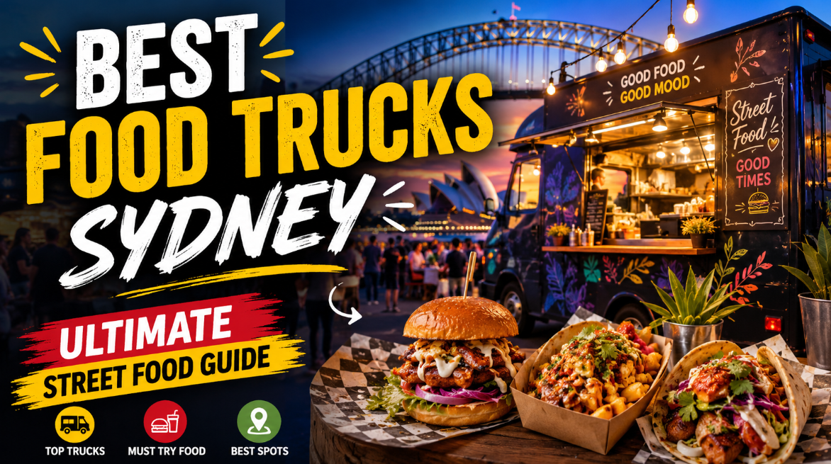 Best Food Trucks Sydney